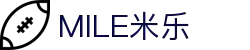 MILE米乐·(中国)集团